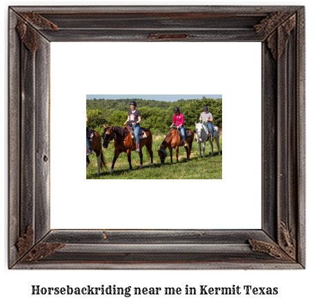 horseback riding near me in Kermit, Texas